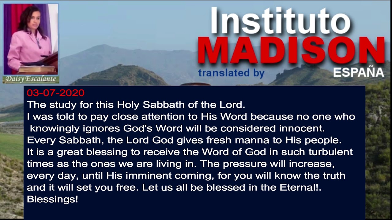 EN Daisy Escalante 03 07 2020 SABBATH WORSHIP AND STUDY