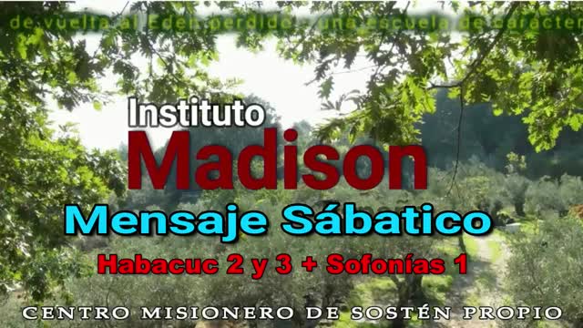 IMadison Mensaje Sabatico de Dios Habacuc 2y3